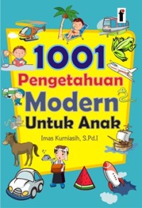 1001 Pengetahuan Modern untuk Anak