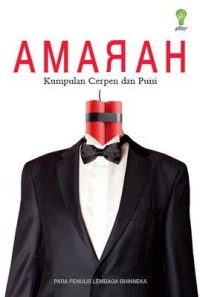 Amarah Kumpulan Cerpen Dan Puisi