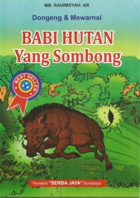 Babi Hutan Yang Sombong