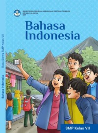 BAHASA INDONESIA KELAS VII