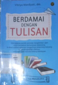 Berdamai Dengan Tulisan