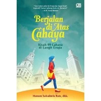 Berjalan Di Atas Cahaya