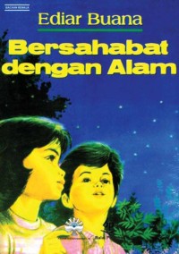 Bersahabat dengan Alam