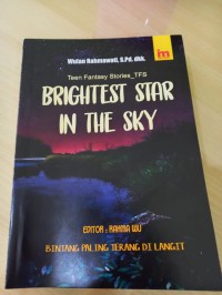 BRIGHTEST STAR IN THE SKY