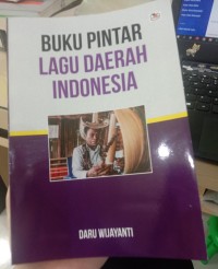 BUKU PINTAR LAGU DAERAH INDONESIA