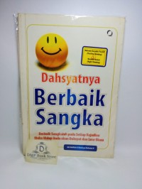 Dahsyatnya Berbaik Sangka