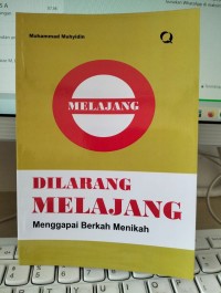 Dilarang Melajang