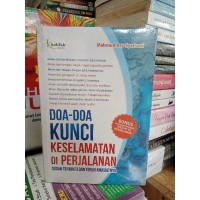 Doa - Doa Kunci Keselamatan Perjalanan