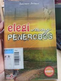 Elegi Sang Penerobos