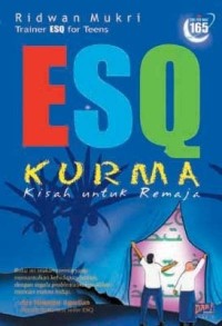 Esq Kurma Kisah Untuk Remaja