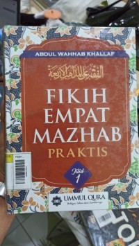 FIQIH EMPAT MAZHAB PRAKTIS (Jilid 1)