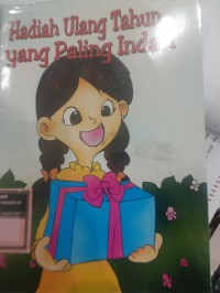 Hadiah Ulang Tahun yang Indah