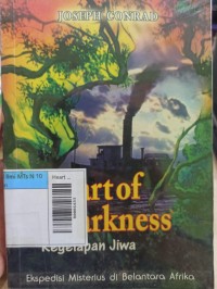 Heart Of Darkness Kegelapan Jiwa