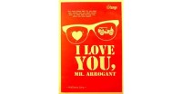 I Love You Mr. Arrogant