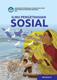 ILMU PENGETAHUAN SOSIAL KELAS VII