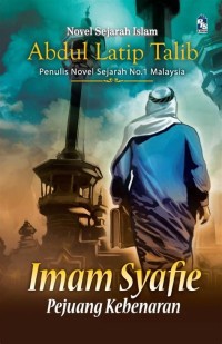 Imam Syafi'i Pejuang Kebenaran