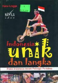 Indonesia Unik Dan Langka