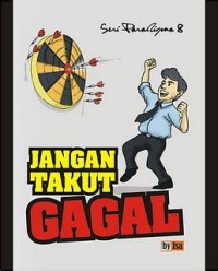 Jangan Takut Gagal