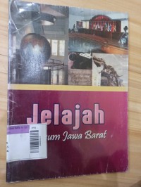 Jelajah Museum Jawa Barat