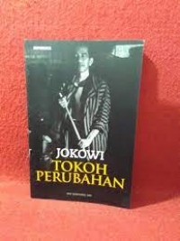 Jokowi Tokoh Perubahan