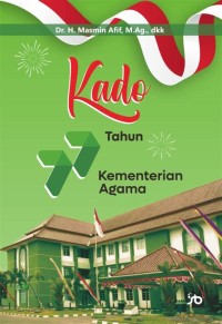 Kado 77 Tahun Kementrian Agama