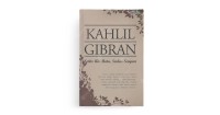 KAHLIL GIBRAN : Setitis Air Mata, Seulas Senyum