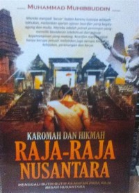 Karomah Dan Hikmah Raja-raja Nusantara