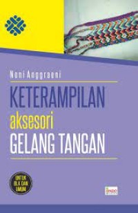 Keterampilan Aksesori Gelang Tangan