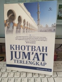 Khotbah Jum'at Terlengkap