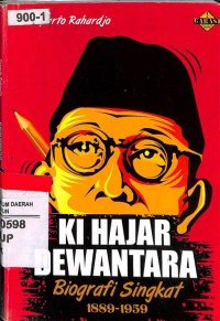 Ki Hajar Dewantara Biografi Singkat 1889 - 1959