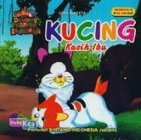 KUCING : Kasih Ibu