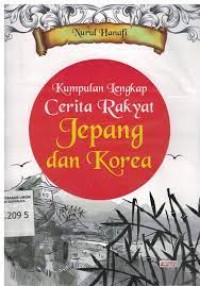 Kumpulan Lengkap Cerita Rakyat Jepang dan Korea