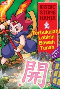 Magic Stone Hanja : Terbukalah! Labirin Bawah Tanah