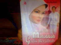 Mahabbah Gadis Berjilbab