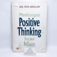 Membangun Positive Thinking Secara Islam