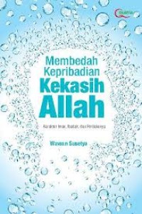 Membedah Kepribadian Kekasih Allah