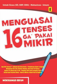 Menguasai 16 Tenses Ga Pakai Mikir