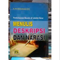 Menulis Deskripsi Dan Narasi