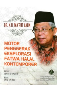 Motor Penggerak Eksplorasi Fatwa Halal Kontemporer