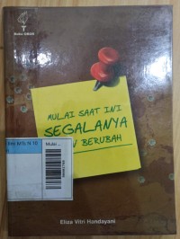 Mulai Saat Ini Segalanya Akan Berubah