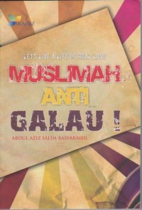 Muslimah Anti Galau