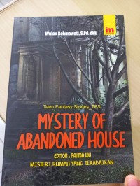 MYSTERY OF ABANDONED HOUSE