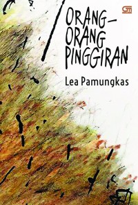 Orang - Orang Pinggiran