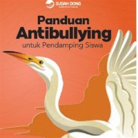 Panduan Antibullying untuk Pendampingan Siswa