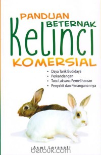 PANDUAN BETERNAK Kelinci KOMERSIAL