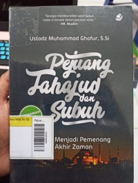 Pejuang Tahajud Dan Subuh