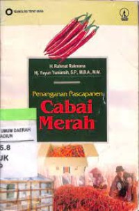 Penanganan Pascapanen Cabai Merah