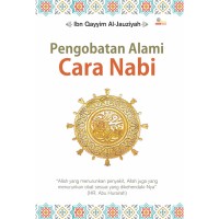 Pengobatan Alami Cara Nabi