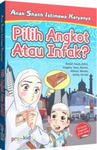 Pilih Angkot Atau Infak?