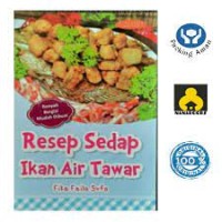 Resep Sedap Ikan Air Tawar